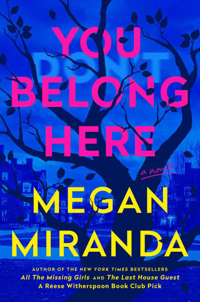 You Belong Here: A Novel