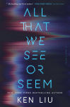 Alternative view 1 of All That We See or Seem