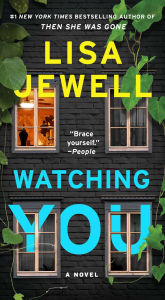 Title: Watching You, Author: Lisa Jewell