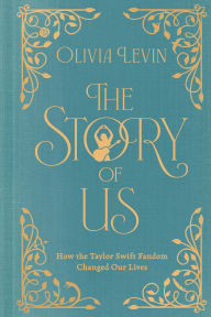 The Story of Us: How the Taylor Swift Fandom Changed Our Lives