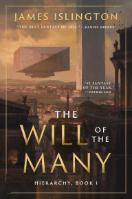 Title: The Will of the Many: Deluxe Edition Hardcover, Author: James Islington