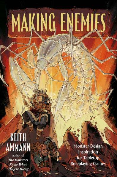 Making Enemies: Monster Design Inspiration for Tabletop Roleplaying Games