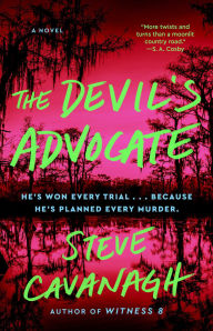 Title: The Devil's Advocate: A Novel, Author: Steve Cavanagh