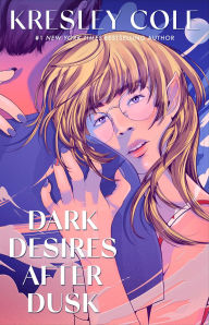 Title: Dark Desires After Dusk, Author: Kresley Cole