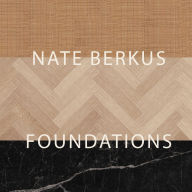 Title: Foundations: Timeless Design That Feels Personal, Author: Nate Berkus