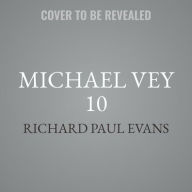 Title: Michael Vey 10, Author: Richard Paul Evans