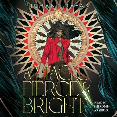 A Magic Fierce and Bright