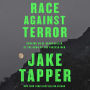 Race Against Terror: Chasing an Al Qaeda Killer at the Dawn of the Forever War