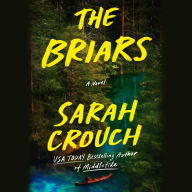 Title: The Briars: A Novel, Author: Sarah Crouch
