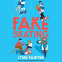 Fake Skating