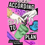 Title: According to Plan, Author: Christen Randall