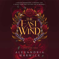 Title: The East Wind, Author: Alexandria Warwick
