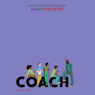 Title: Coach, Author: Jason Reynolds