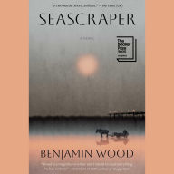 Title: Seascraper, Author: Benjamin Wood