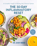 Alternative view 1 of The 30-Day Inflammatory Reset: A Complete Guide to Healing Your Immune System