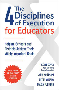 Title: The 4 Disciplines of Execution for Educators, Author: Sean Covey