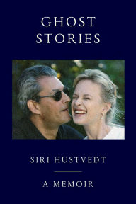 Title: Ghost Stories: A Memoir, Author: Siri Hustvedt