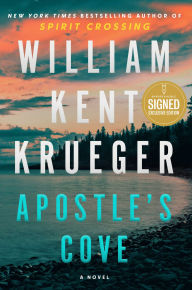 Title: Apostle's Cove: A Novel (Signed B&N Exclusive Book), Author: William Kent Krueger