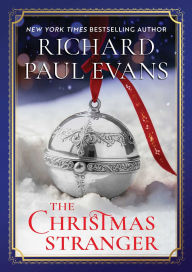 Title: The Christmas Stranger (Signed Book), Author: Richard Paul Evans