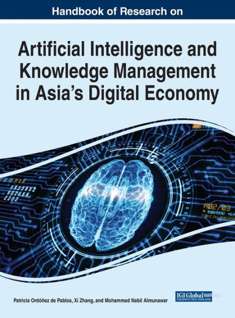 Handbook Of Research On Artificial Intelligence And Knowledge ...