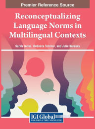 Title: Reconceptualizing Language Norms in Multilingual Contexts, Author: Sarah Jones