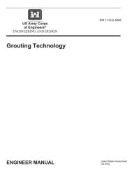 Title: Engineering Manual EM 1110-2-3506 Engineering and Design: Grouting Technology:, Author: United States Government Us Army