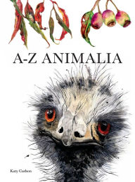Title: A-Z Animalia, Author: Katy Carlson
