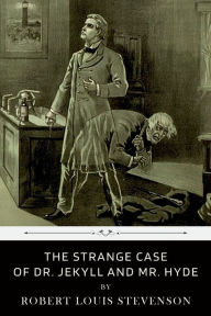 Title: The Strange Case of Dr. Jekyll and Mr. Hyde by Robert Louis Stevenson, Author: Robert Louis Stevenson