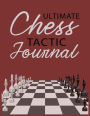 Ultimate Chess Tactic Journal, White Paper: Match Book, Score Sheet and Moves Tracker Notebook, Chess Tournament Log Book