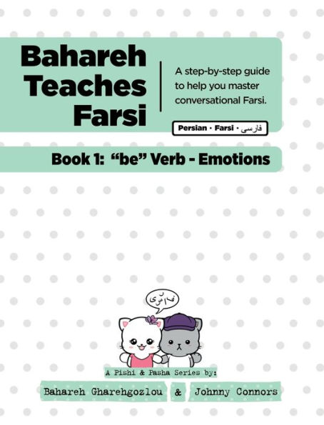 Bahareh Teaches Farsi - Book 1: 
