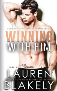 Title: Winning With Him, Author: Lauren Blakely