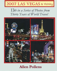 Title: 2007 LAS VEGAS & Vicinity, Author: Allen Pollens