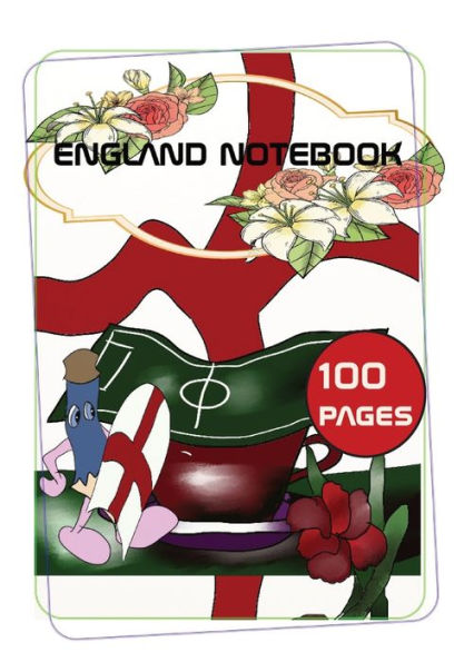 England Notebook: kids exercise books, kids notebook, kids notepad, school books, first day at school gifts, kids gifts, kid football gif