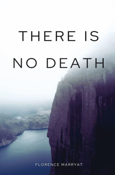 There is No Death: An Exploration of Spiritualism