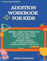 Title: Addition Workbook For Kids, Author: Shreya Bhandari