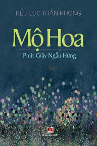 Title: M? Hoa, Author: Than Phong Tieu Luc