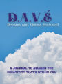 D.A.V.ï¿½: Dreams and Visions Enclosed