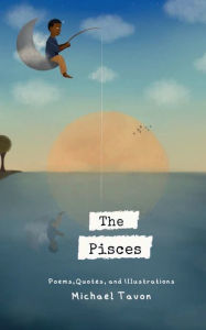 Title: The Pisces, Author: Michael Tavon