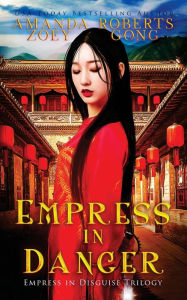 Title: Empress in Danger, Author: Zoey Gong