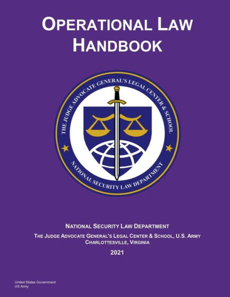 2021 Edition US Army Operational Law Handbook
