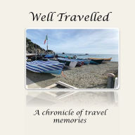 Title: Well Travelled, Author: Kathy Humenik