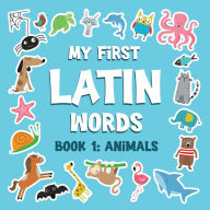 Title: My First Latin Words: Animals, Author: Coco Shell