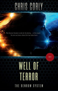 Title: Well of Terror, Author: Chris Corly