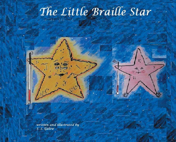 The Little Braille Star by T.L. Galow, Hardcover Barnes & Noble®