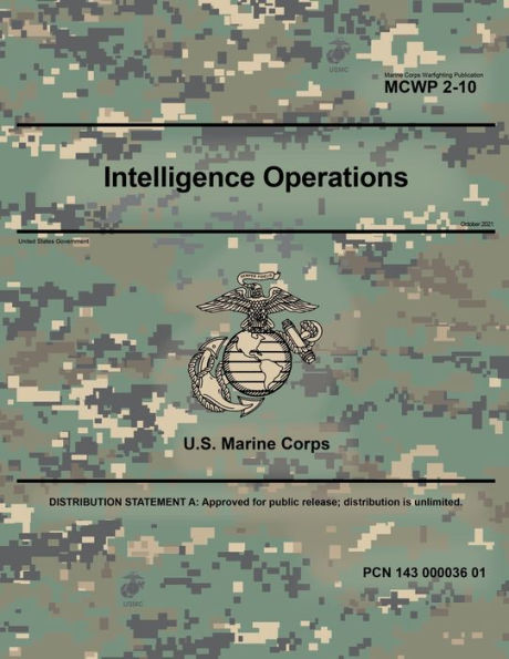 Marine Corps Warfighting Publication MCWP 2-10 Intelligence Operations ...