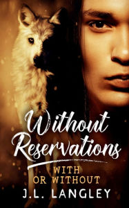 Title: Without Reservations, Author: J. L. Langley