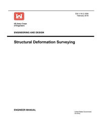 Title: Engineering Manual EM 1110-2-1009 Engineering and Design: Structural Deformation Surveying February 2018:, Author: United States Government Us Army
