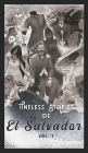 Timeless Stories of El Salvador: The Beginning (Hard Cover)