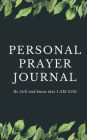 A Christian's Prayer Journal