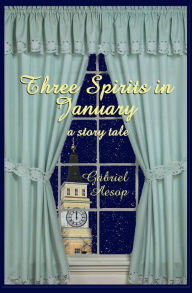 Title: Three Spirits in January, Author: Gabriel Aesop